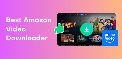 Best Amazon Video Downloader