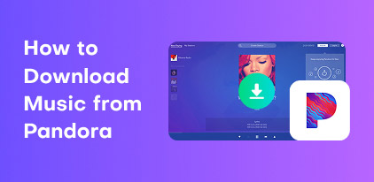 How to Download Music From Pandora S