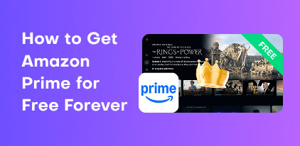 How to Get Amazon Prime for Free Forever