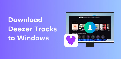 Download Deezer Tracks-To Windows