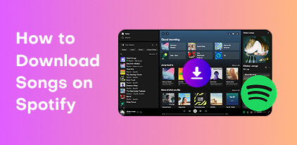 How to Download Songs on Spotify S
