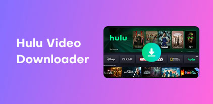 Hulu Video Downloader