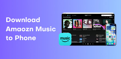Download Amazon Music to Phone